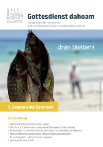 Gottesdienst dahoam zum 3. Sonntag der Osterzeit