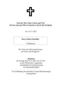 Sterbevermeldung Hans Ettmüller, Viehhausen (Vogtareuth, 03.12.2021