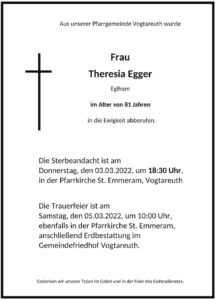 Sterbevermeldung Theresia Egger, Vogtareuth