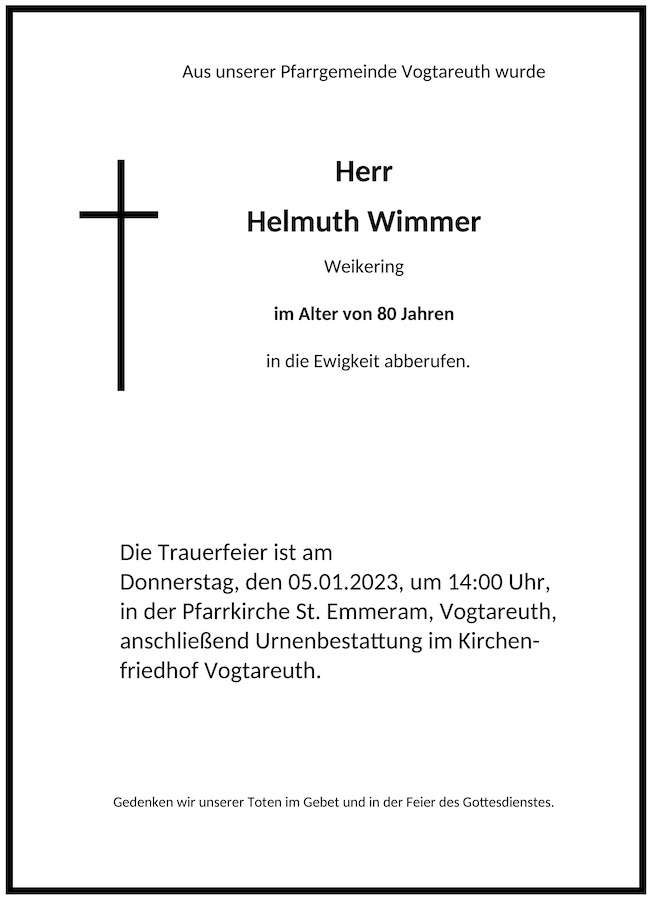 Sterbevermeldung: Helmuth Wimmer, Weikering (Vogtareuth)